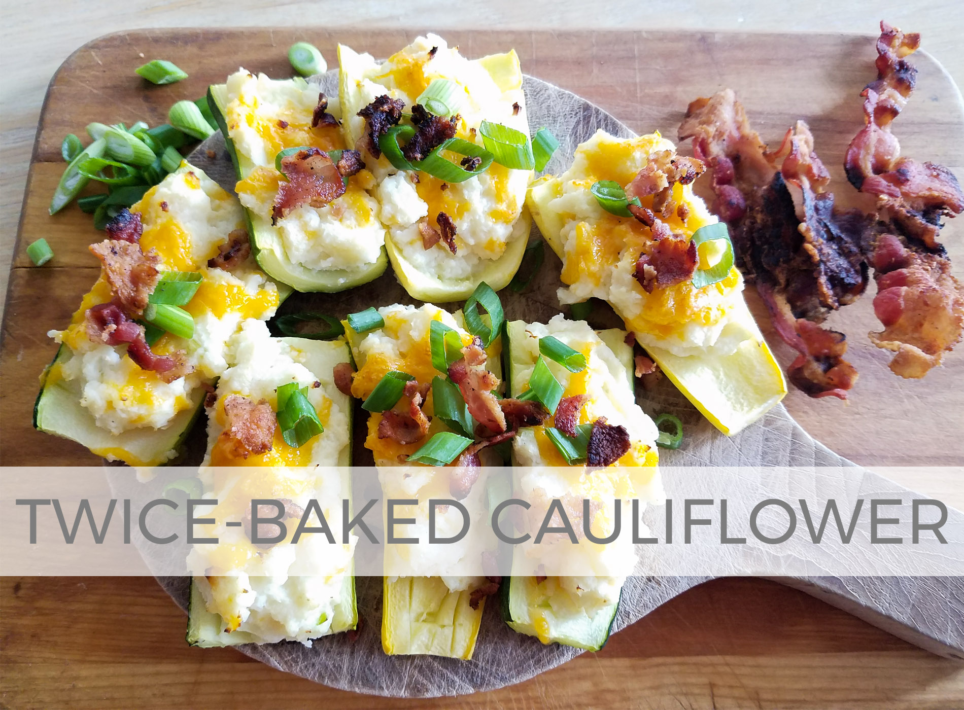 Potatoless Twice-Baked Potato Cauliflower Bake | Recipe by Larissa of Prodigal Pieces | prodigalpieces.com